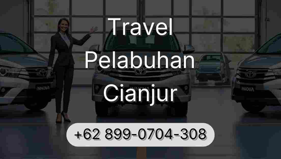 Travel Pelabuhan Cianjur