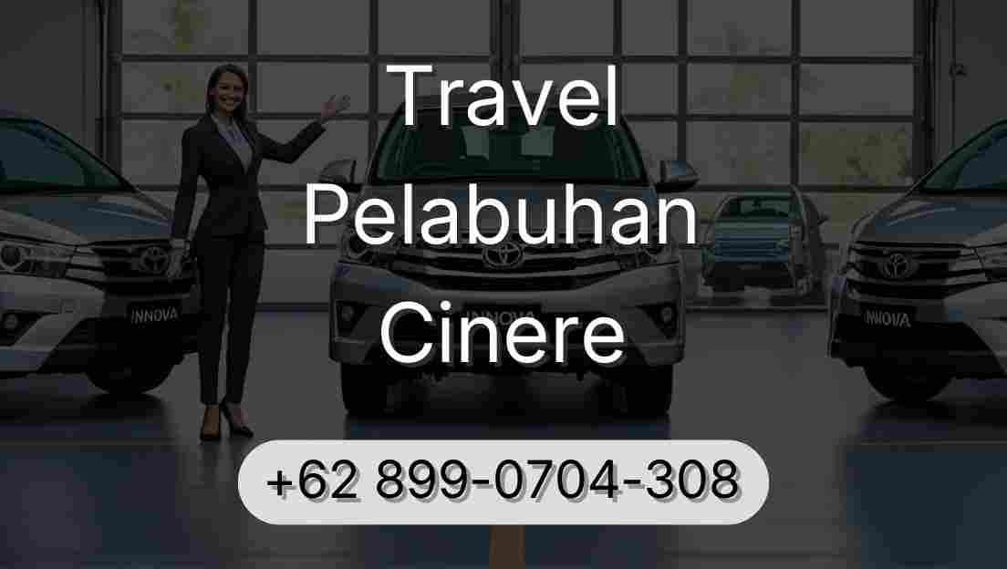 Travel Pelabuhan Cinere