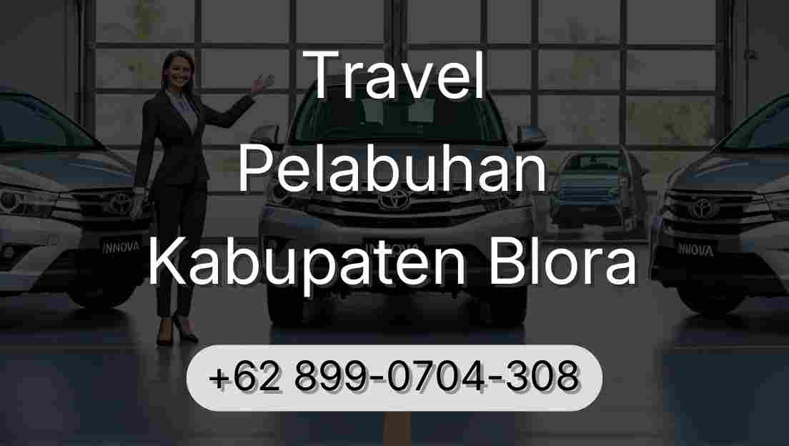 Travel Pelabuhan Kabupaten Blora
