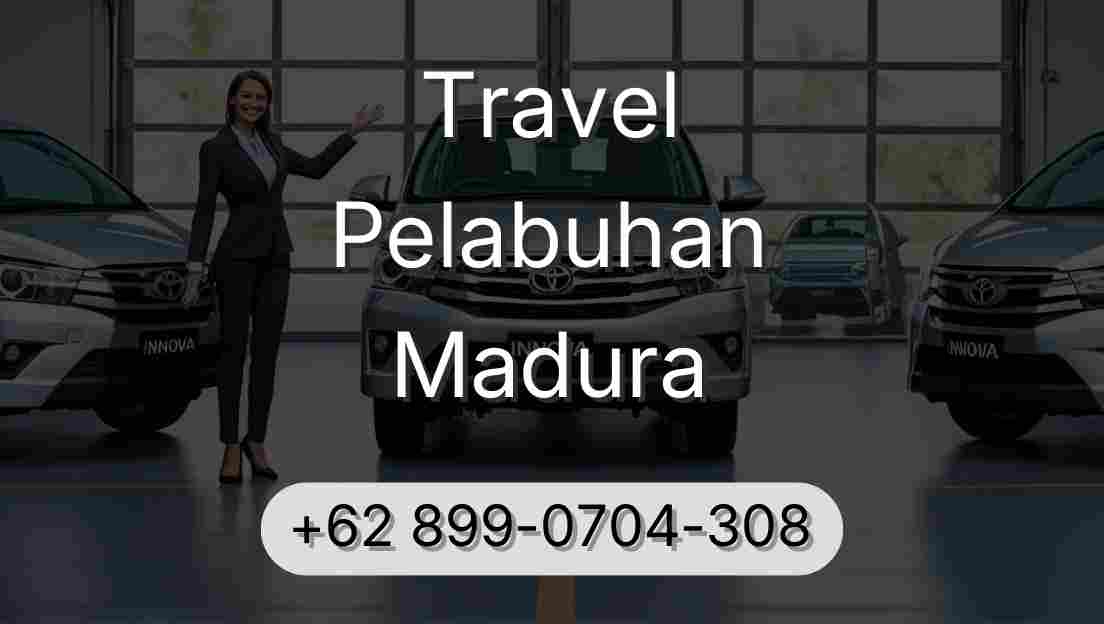 Travel Pelabuhan Madura