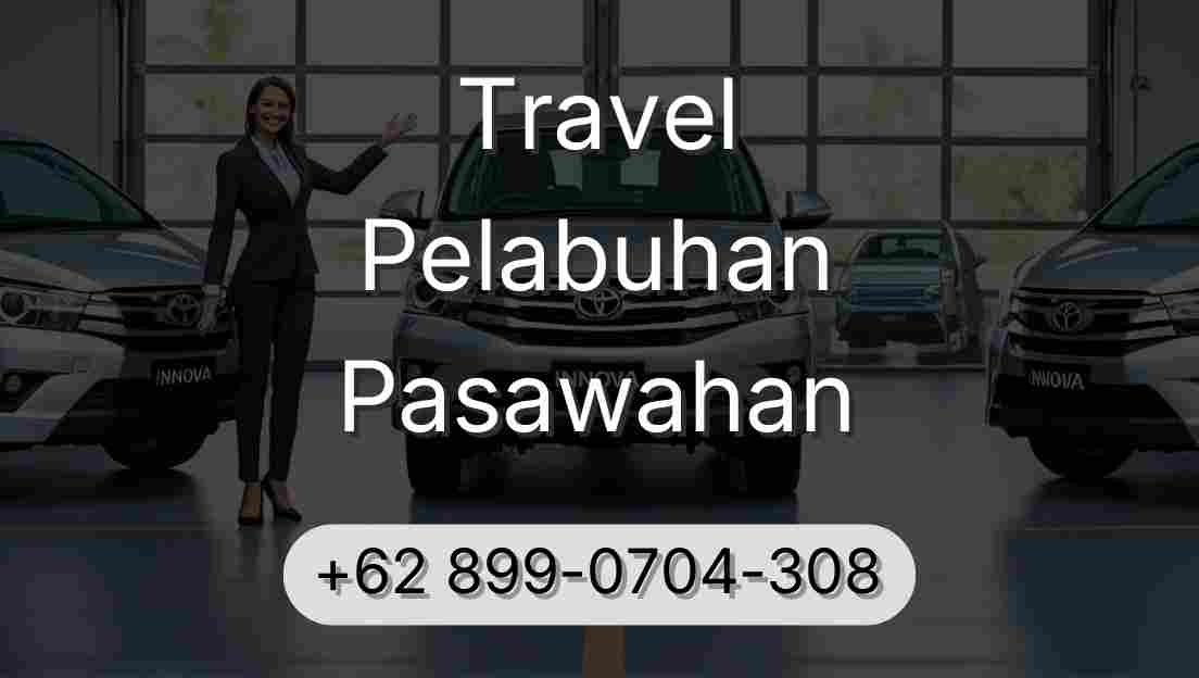 Travel Pelabuhan Pasawahan