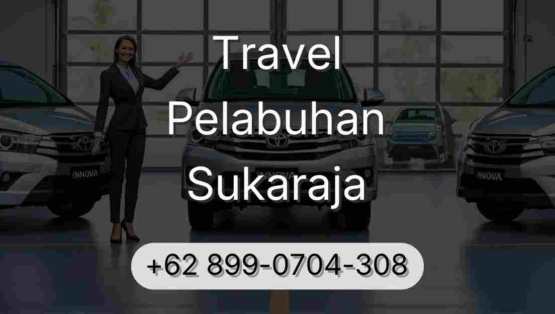 Travel Pelabuhan Sukaraja