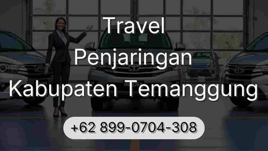 Travel Penjaringan Kabupaten Temanggung