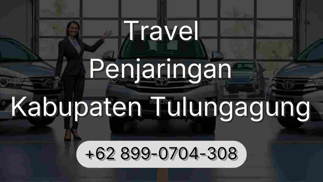 Travel Penjaringan Kabupaten Tulungagung