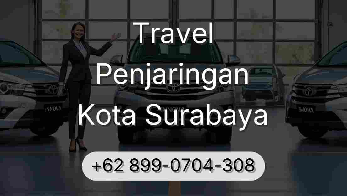 Travel Penjaringan Kota Surabaya