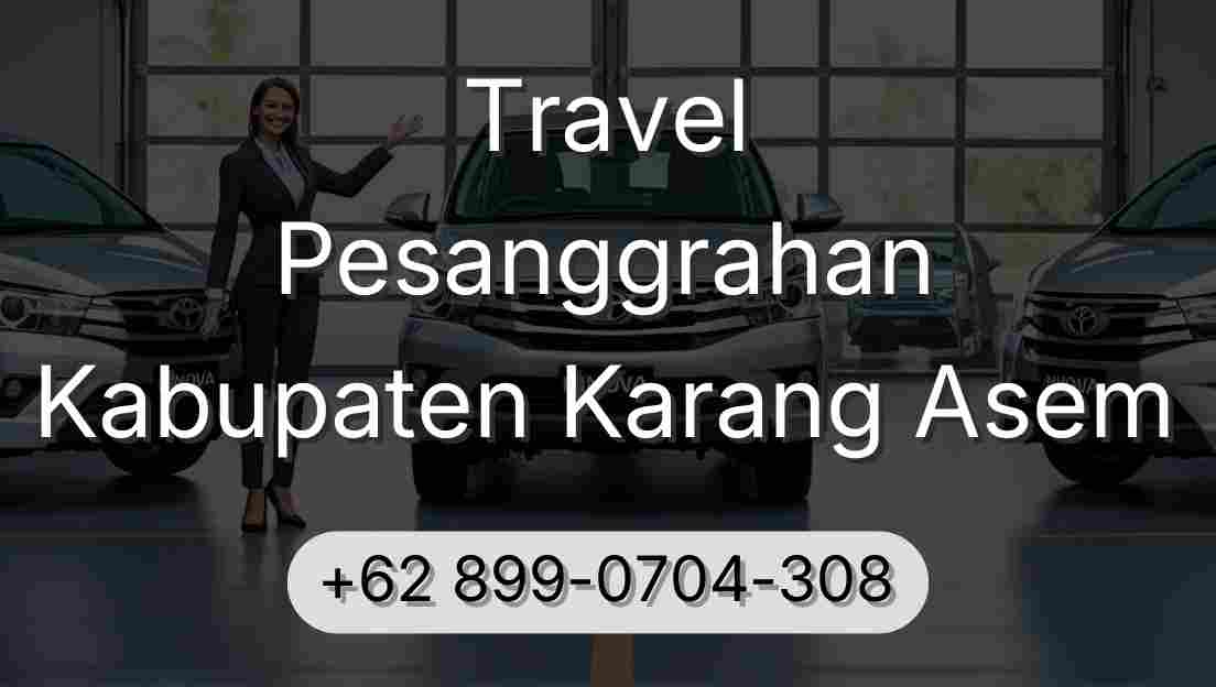 Travel Pesanggrahan Kabupaten Karang Asem