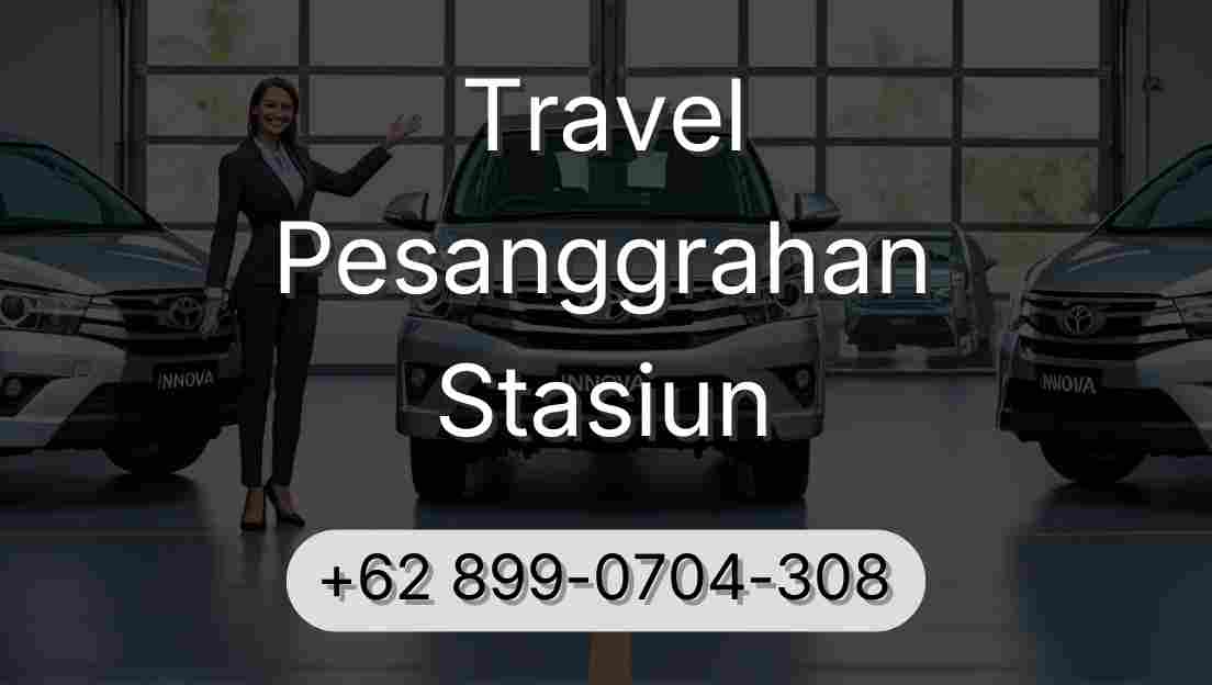 Travel Pesanggrahan Stasiun