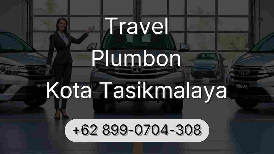 Travel Plumbon Kota Tasikmalaya