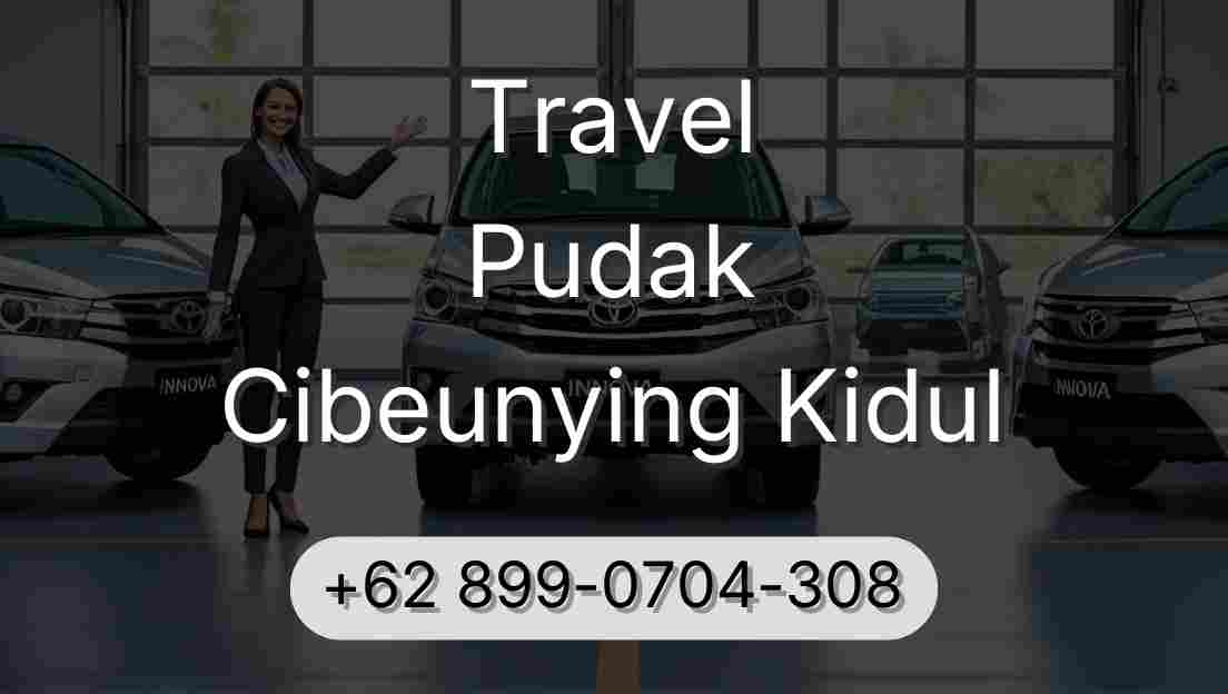 Travel Pudak Cibeunying Kidul