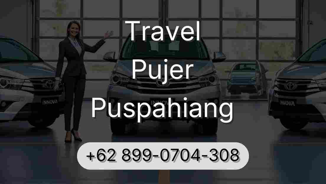 Travel Pujer Puspahiang