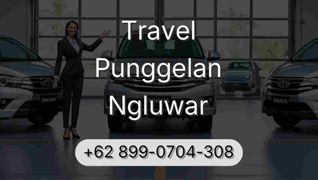 Travel Punggelan Ngluwar