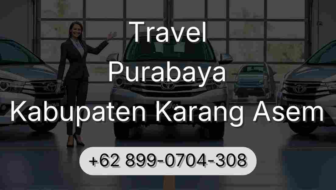 Travel Purabaya Kabupaten Karang Asem