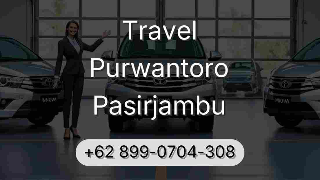 Travel Purwantoro Pasirjambu