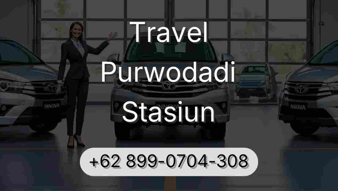 Travel Purwodadi Stasiun