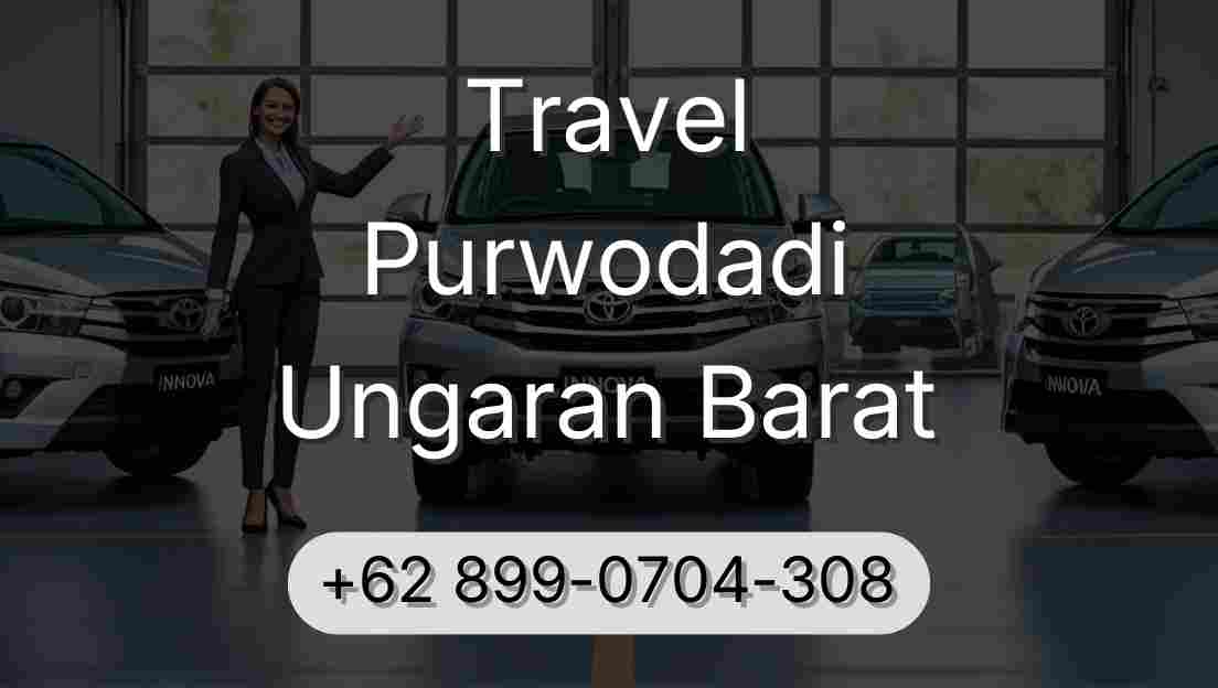 Travel Purwodadi Ungaran Barat