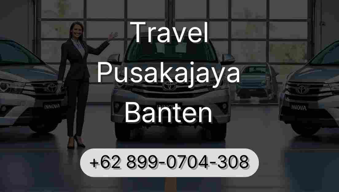 Travel Pusakajaya Banten