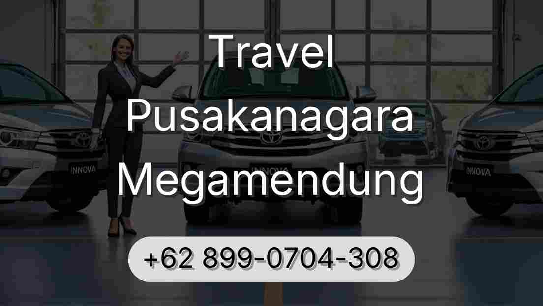 Travel Pusakanagara Megamendung