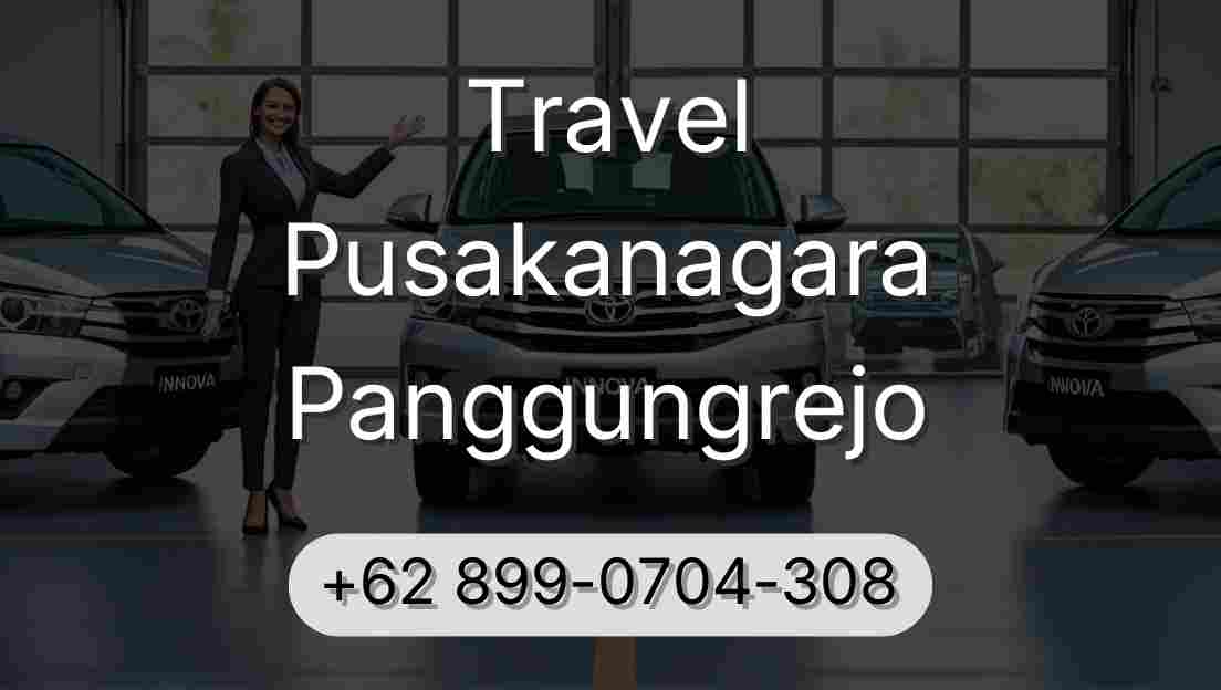 Travel Pusakanagara Panggungrejo