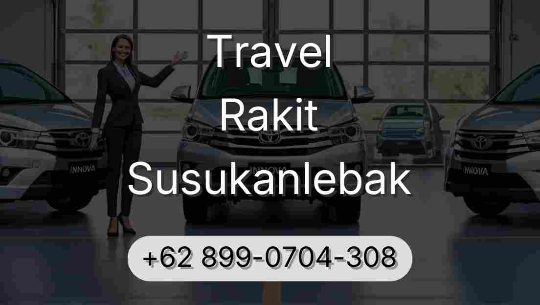 Travel Rakit Susukanlebak