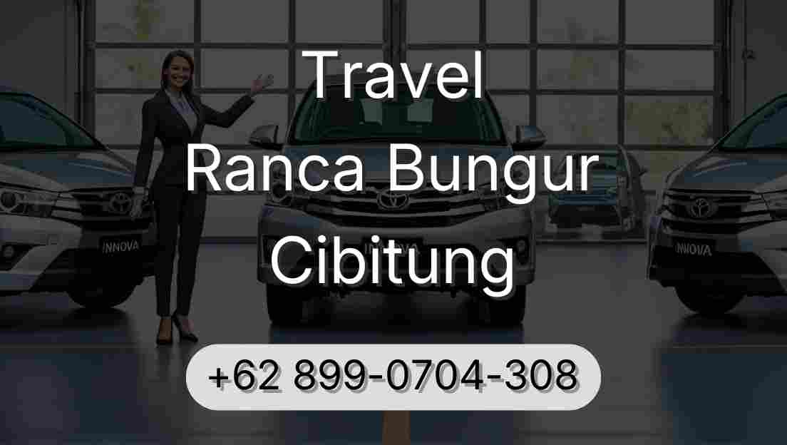 Travel Ranca Bungur Cibitung