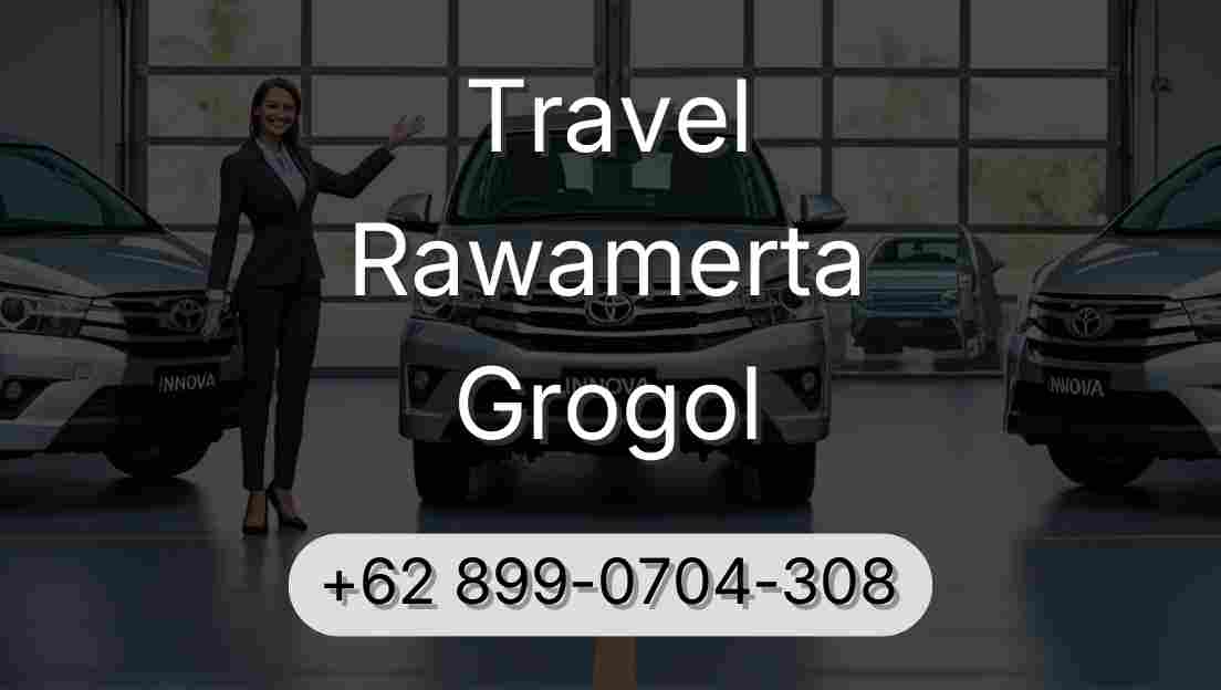 Travel Rawamerta Grogol