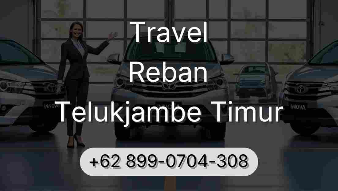 Travel Reban Telukjambe Timur