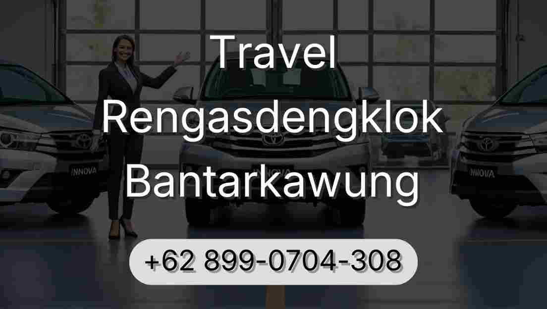 Travel Rengasdengklok Bantarkawung