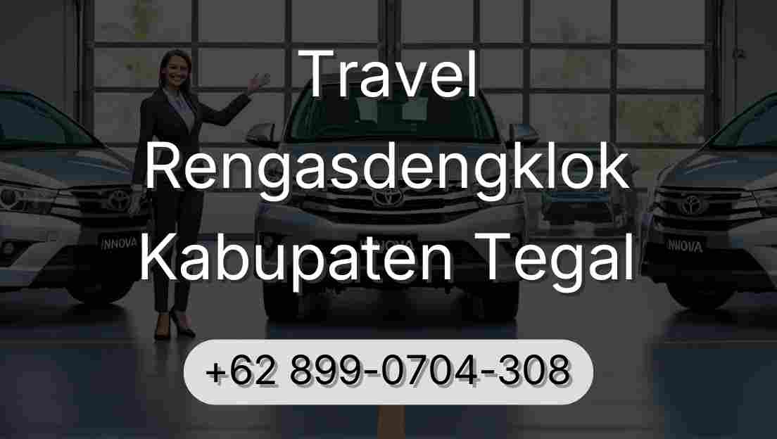 Travel Rengasdengklok Kabupaten Tegal