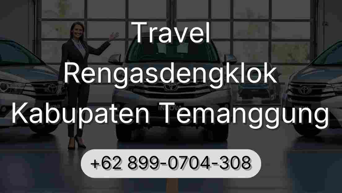 Travel Rengasdengklok Kabupaten Temanggung