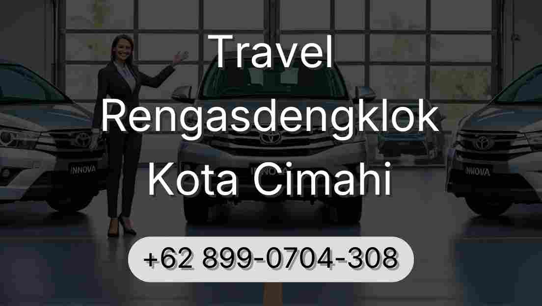 Travel Rengasdengklok Kota Cimahi