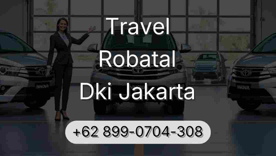 Travel Robatal Dki Jakarta