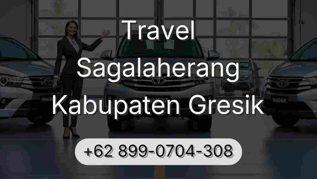 Travel Sagalaherang Kabupaten Gresik
