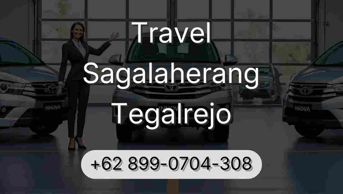 Travel Sagalaherang Tegalrejo