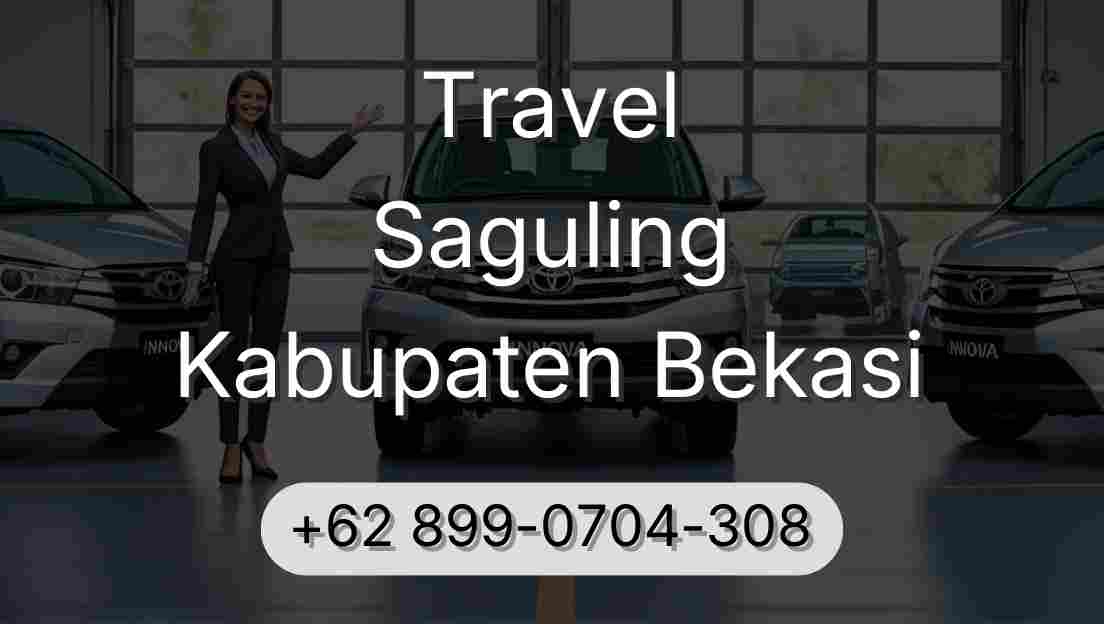 Travel Saguling Kabupaten Bekasi