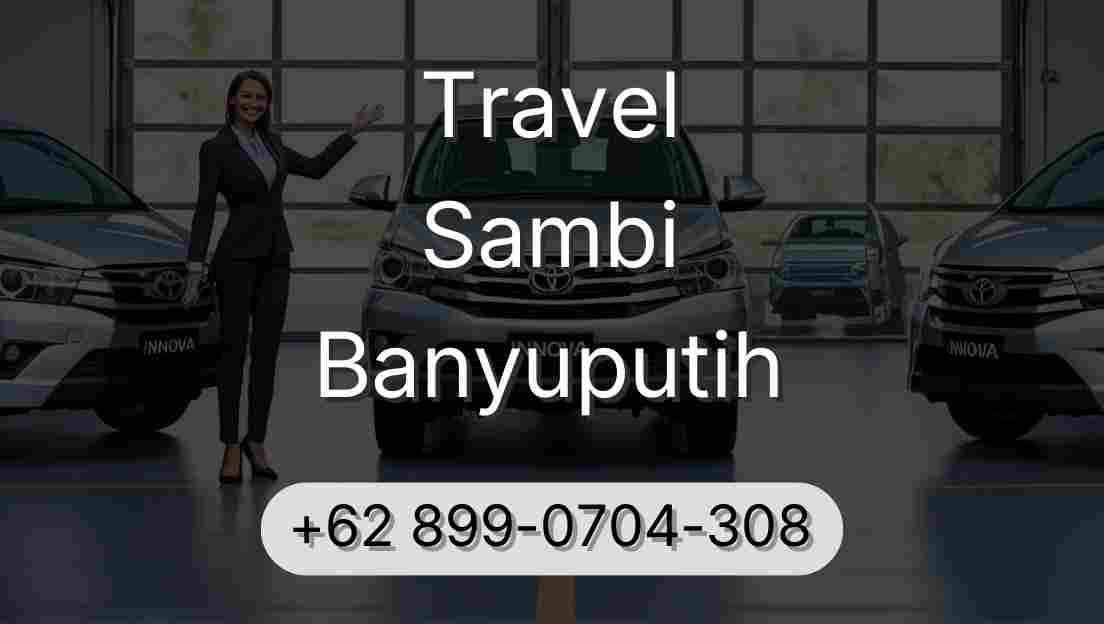Travel Sambi Banyuputih