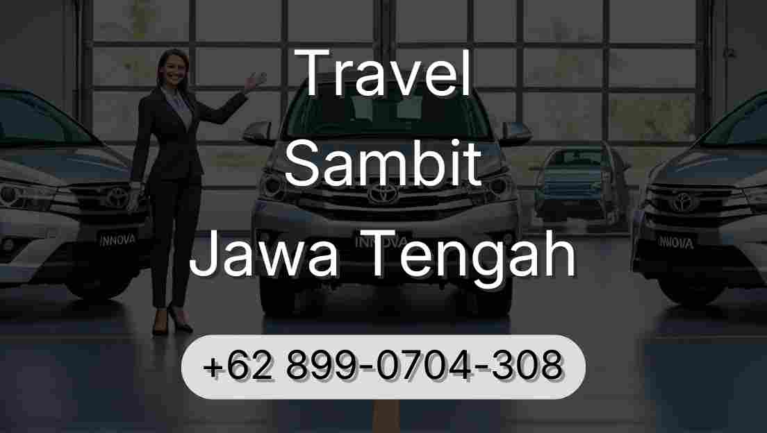 Travel Sambit Jawa Tengah