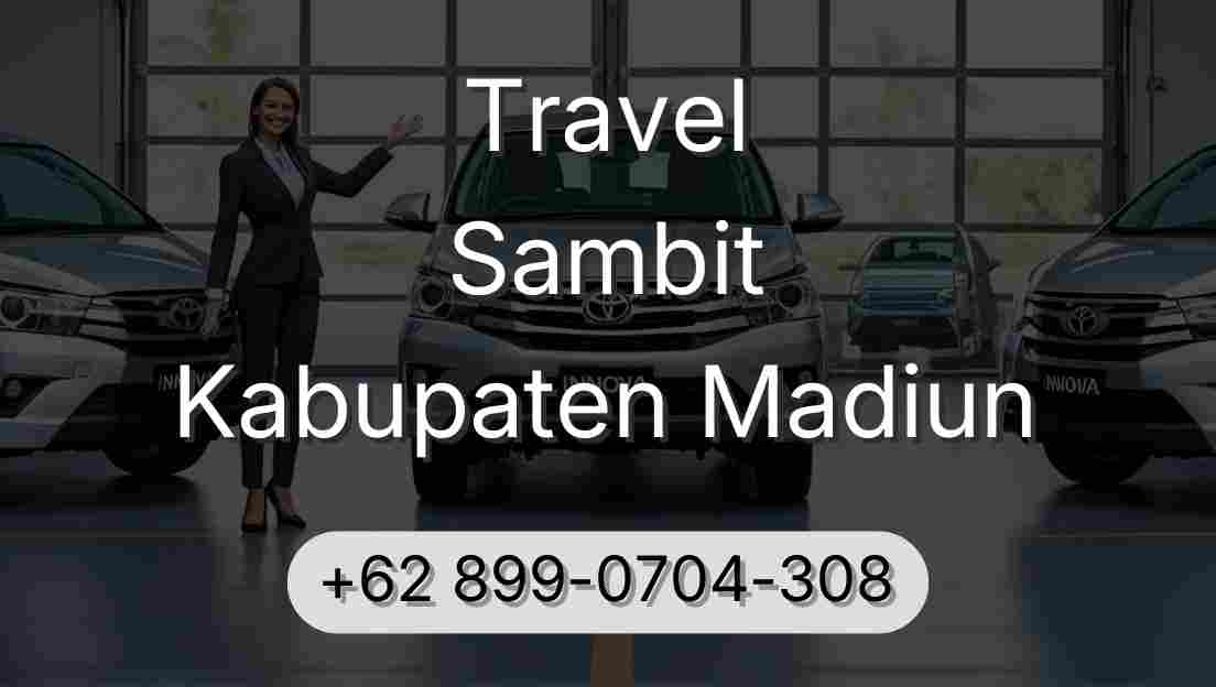 Travel Sambit Kabupaten Madiun