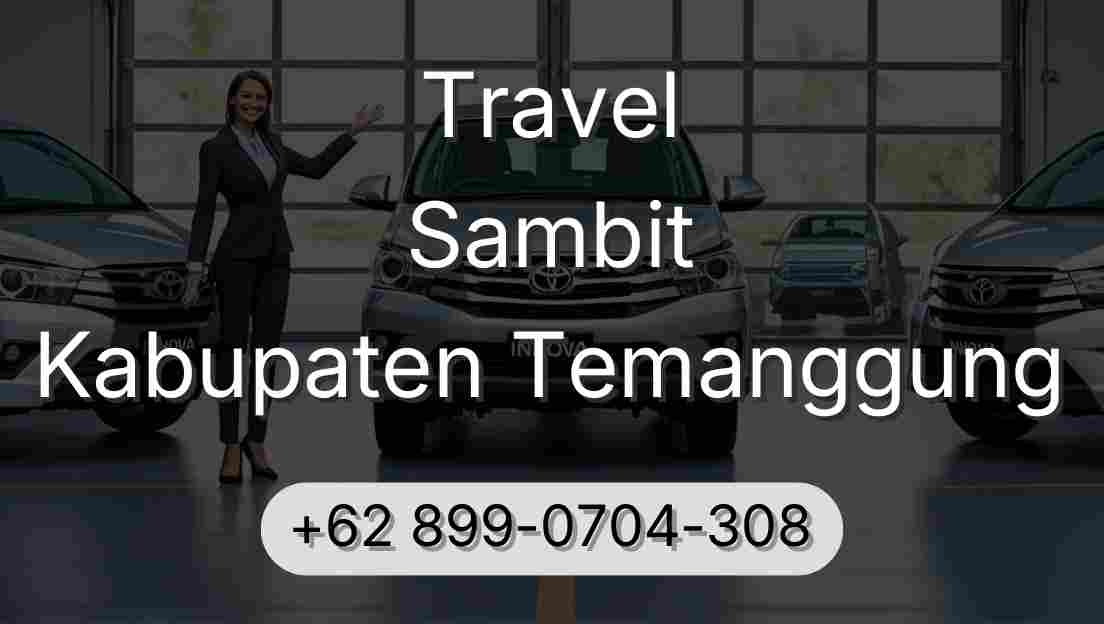 Travel Sambit Kabupaten Temanggung