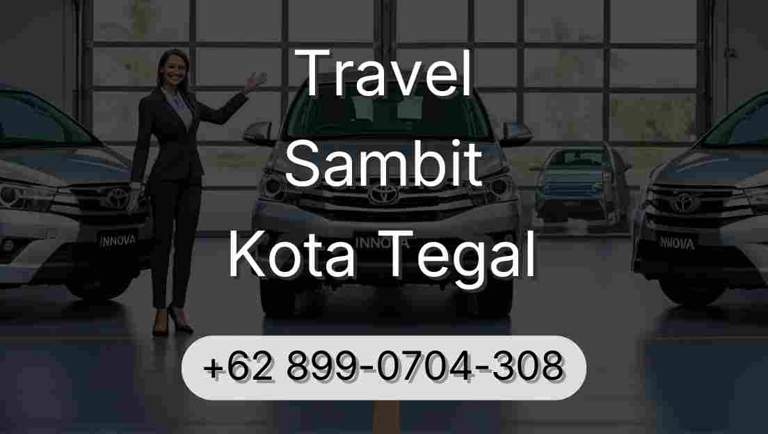 Travel Sambit Kota Tegal