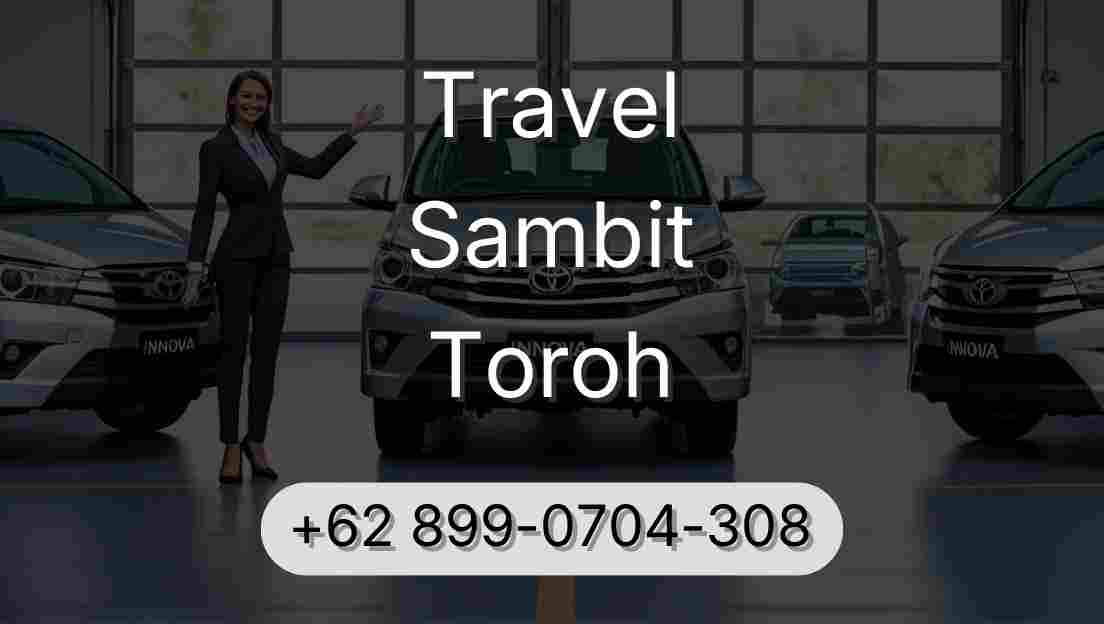 Travel Sambit Toroh