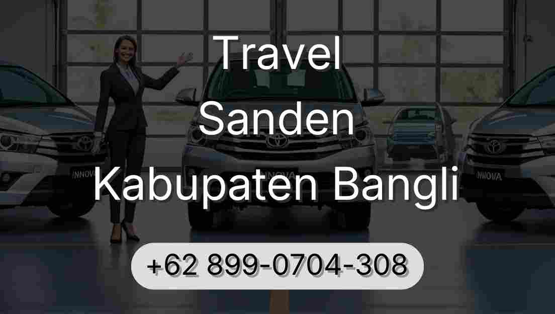 Travel Sanden Kabupaten Bangli