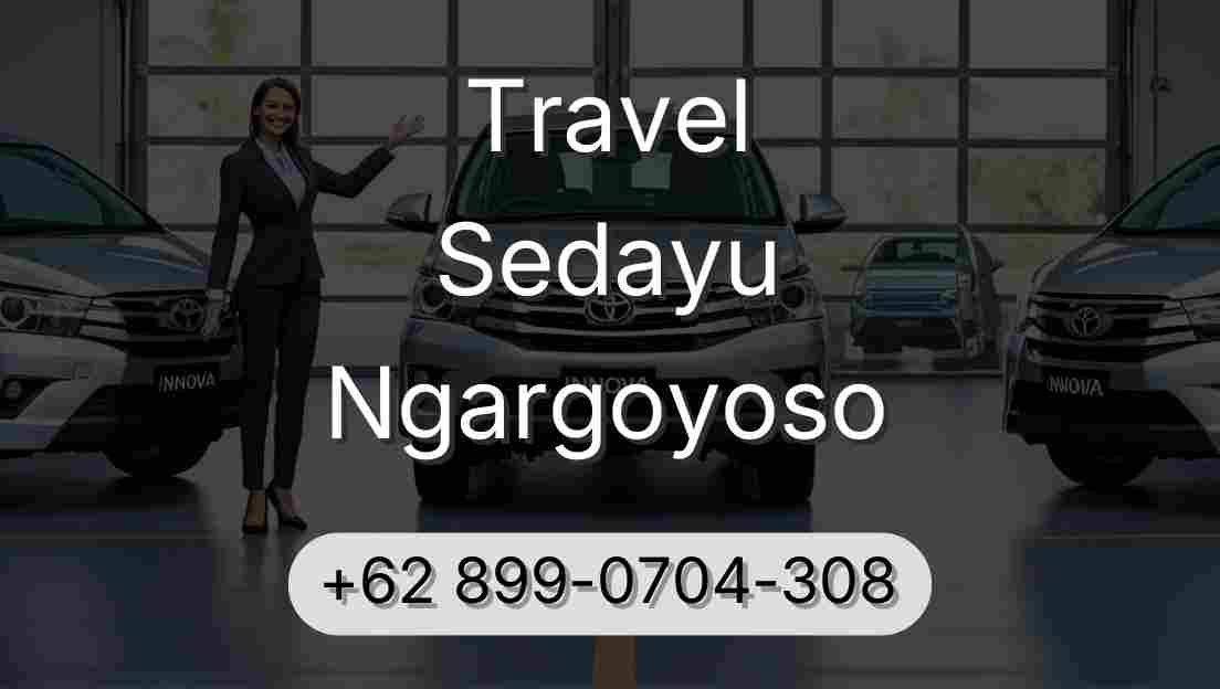 Travel Sedayu Ngargoyoso