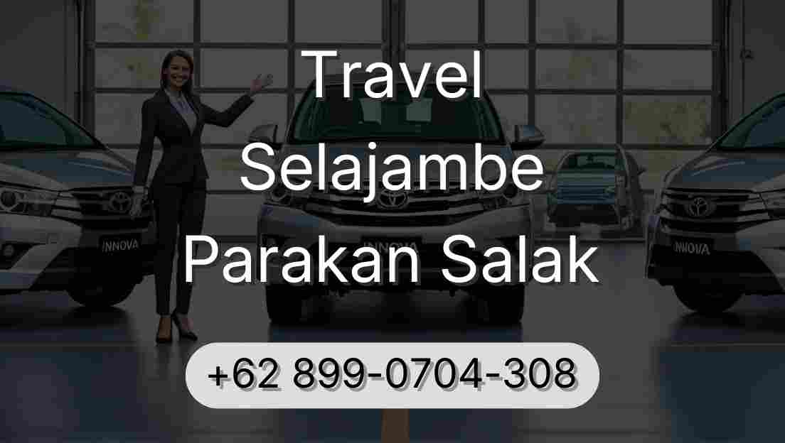 Travel Selajambe Parakan Salak