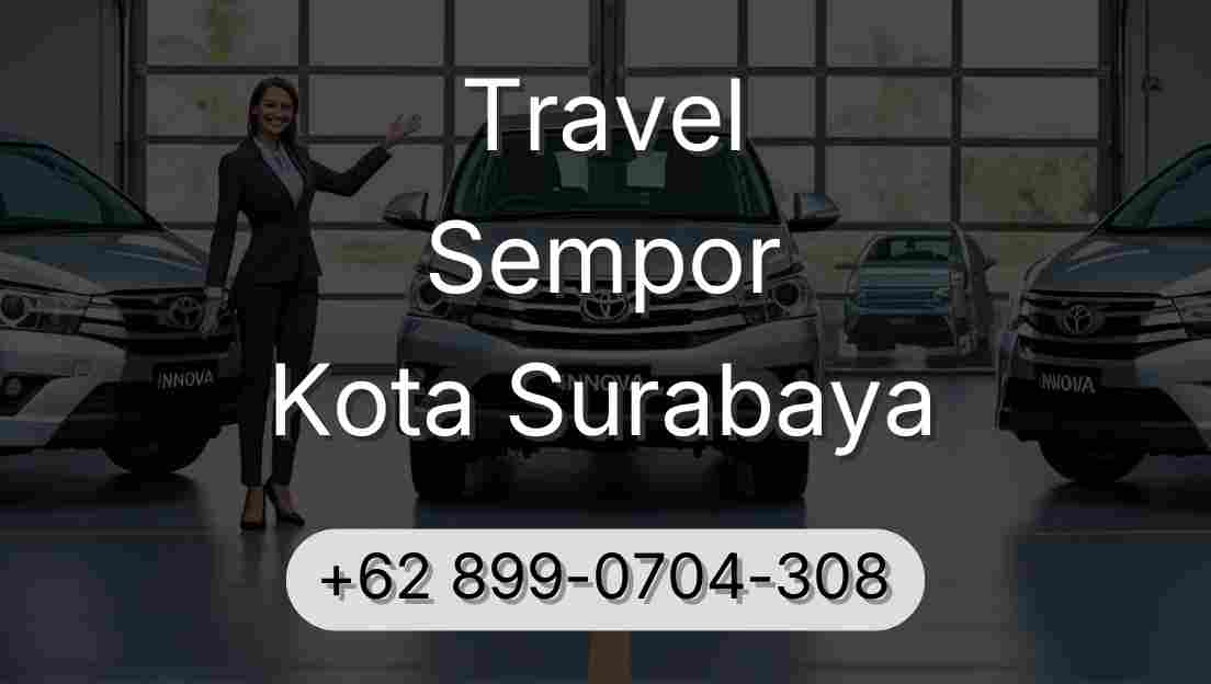Travel Sempor Kota Surabaya
