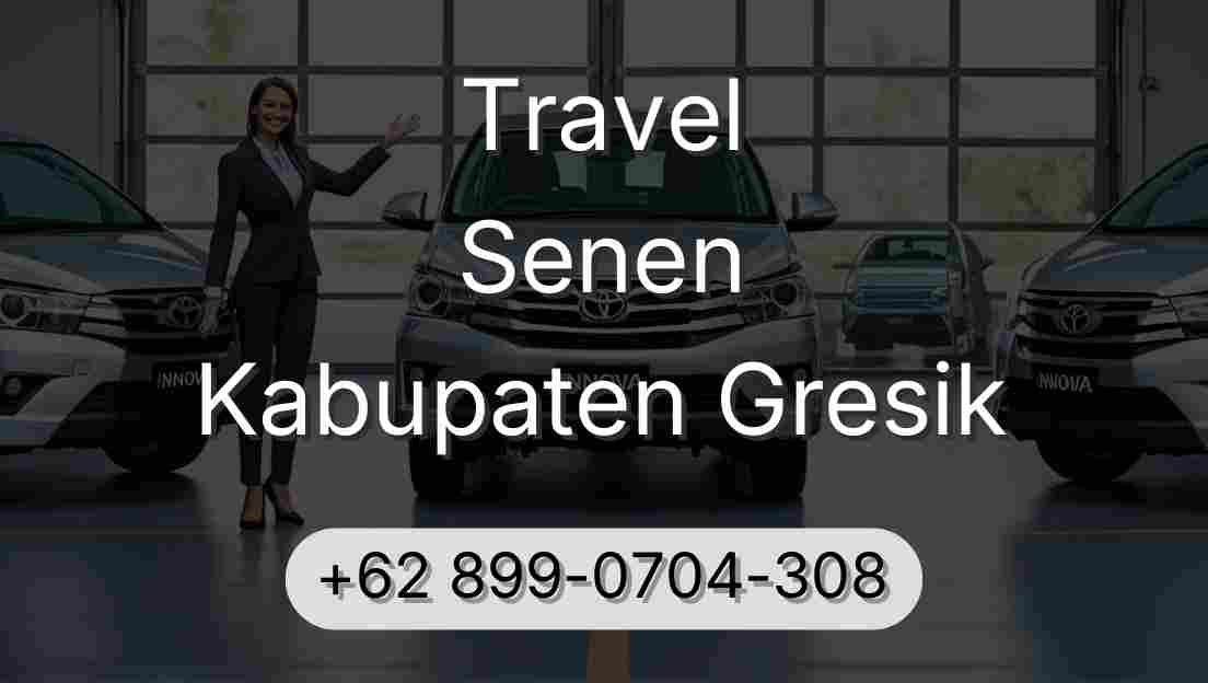 Travel Senen Kabupaten Gresik
