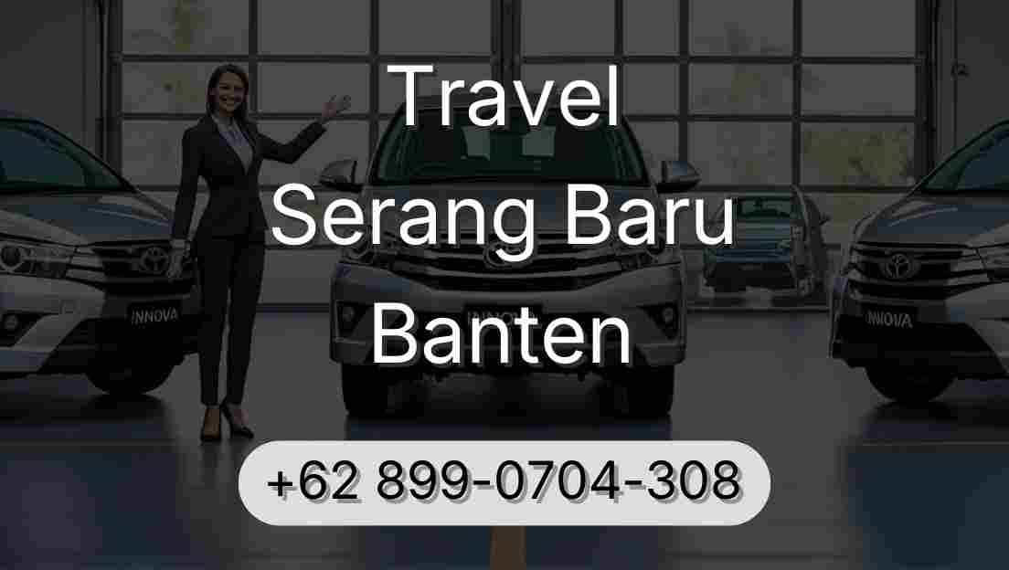 Travel Serang Baru Banten