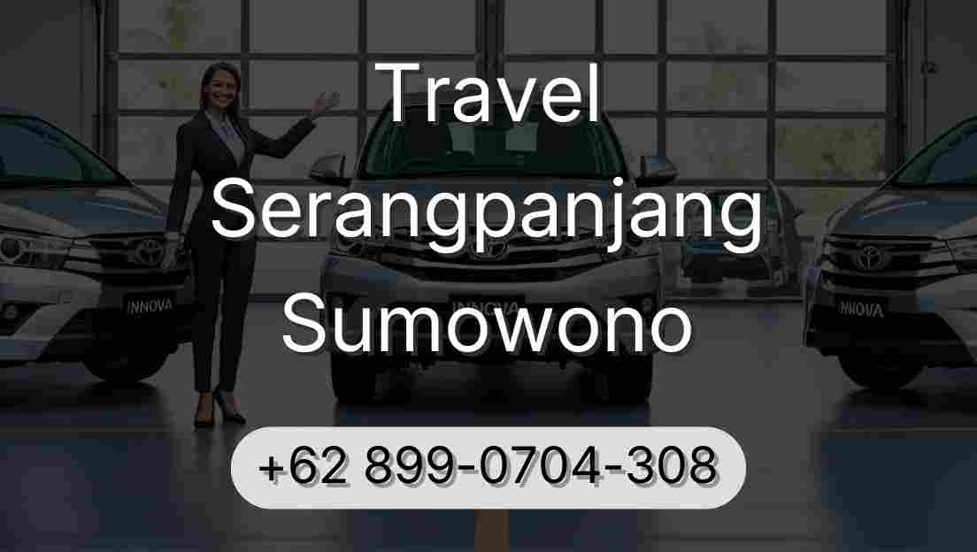 Travel Serangpanjang Sumowono
