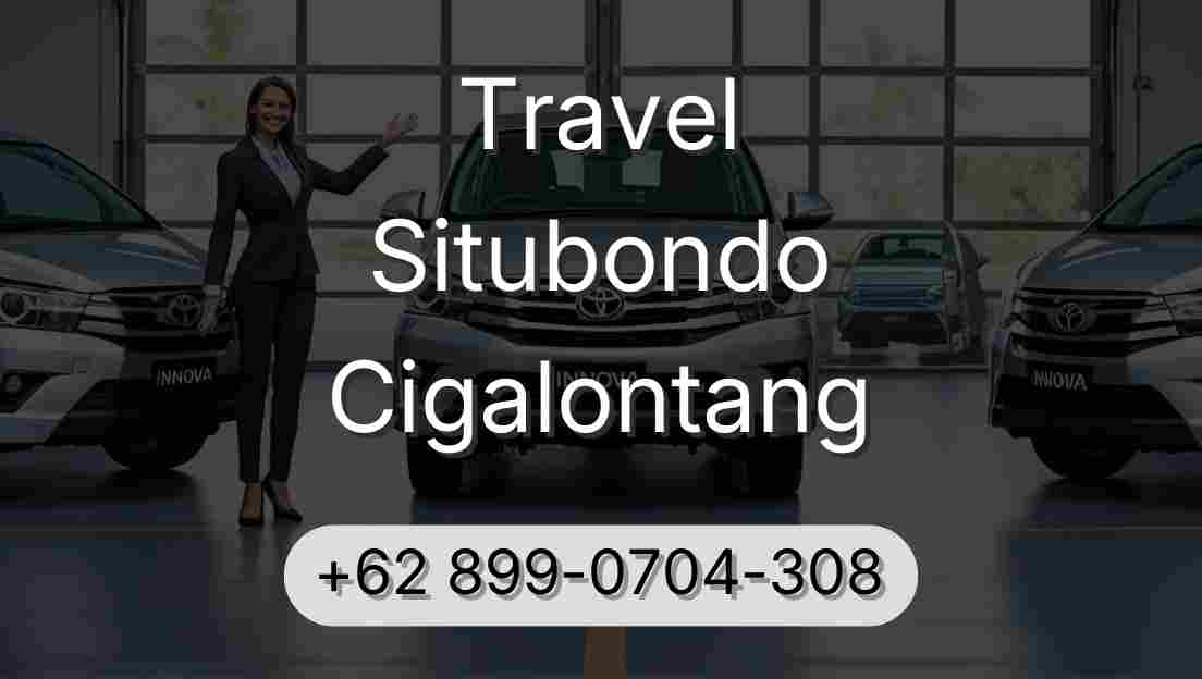 Travel Situbondo Cigalontang