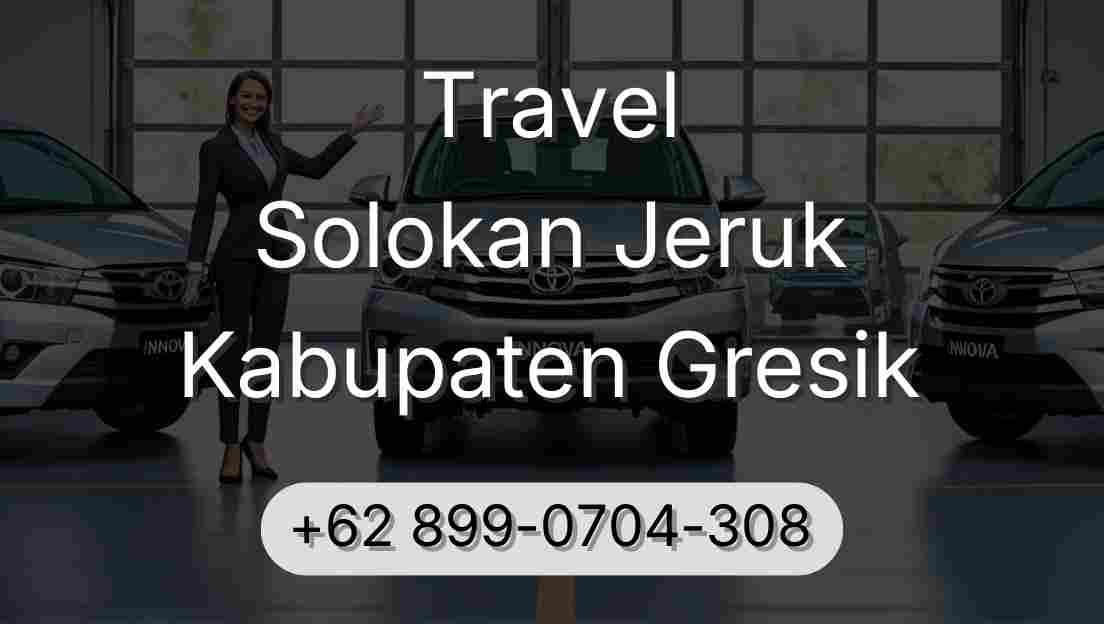 Travel Solokan Jeruk Kabupaten Gresik