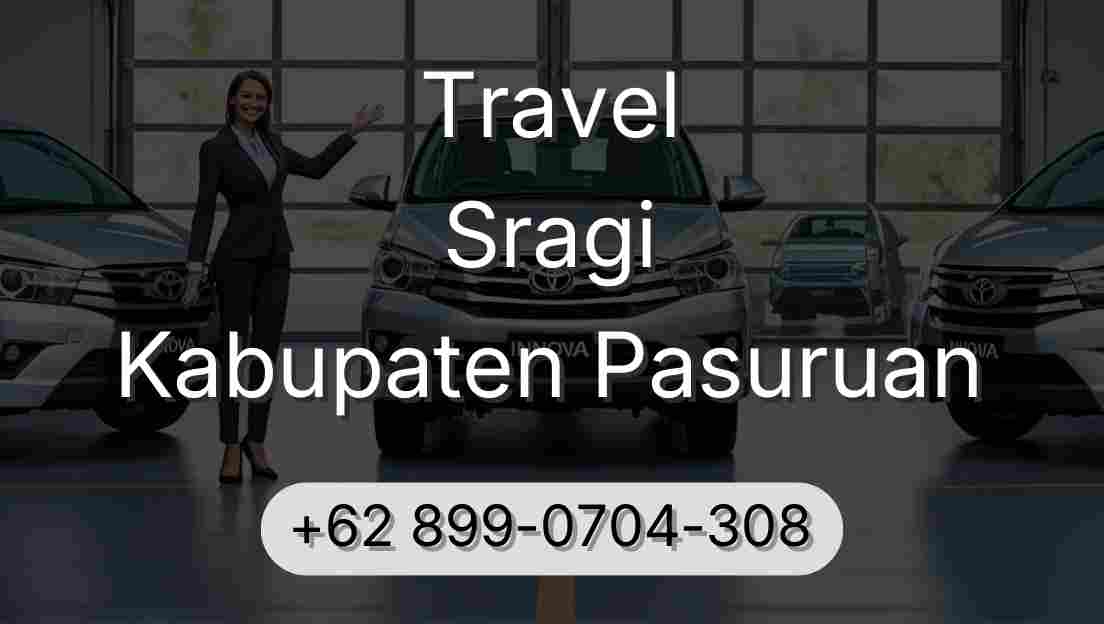Travel Sragi Kabupaten Pasuruan